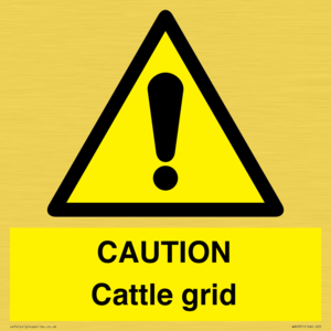 CAUTION Cattle grid